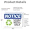 Signmission Scrap Metal Only Sign With Symbol, 24 in W x Rectangle, Vinyl Decal OS-2PACK-NS-D-1824-L-18255 - alternate 2